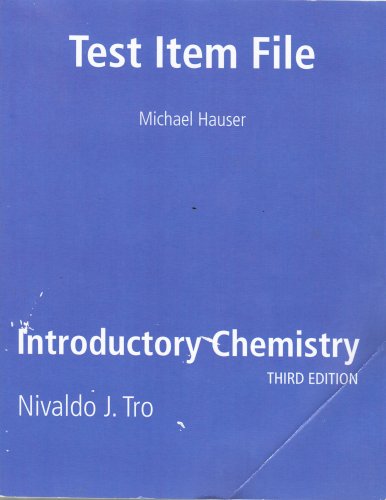 Introductory Chemistry, 3rd Edition, Test Item File Text