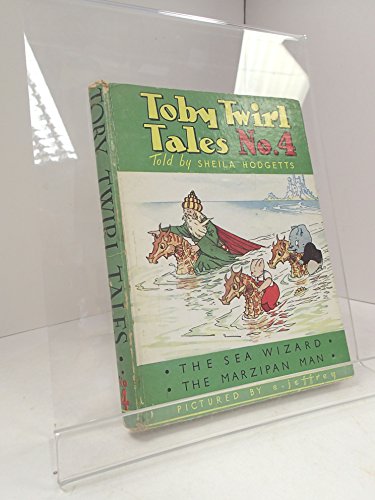 Toby Twirl Tales: No 4