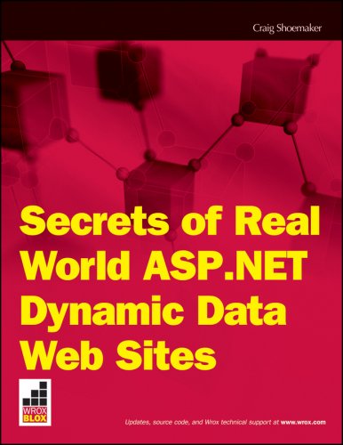 Secrets of Real World ASP.NET Dynamic Data Websites (Wrox Briefs)