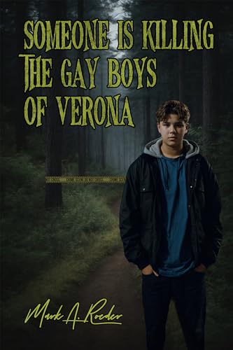 Someone Is Killing The Gay Boys of Verona (English Edition)