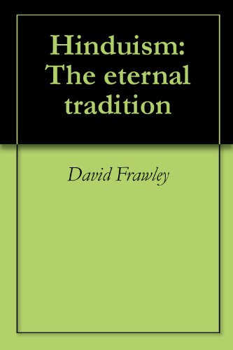 Hinduism: The eternal tradition