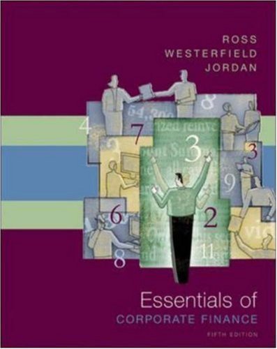Essentials of Corporate Finance 5th edition