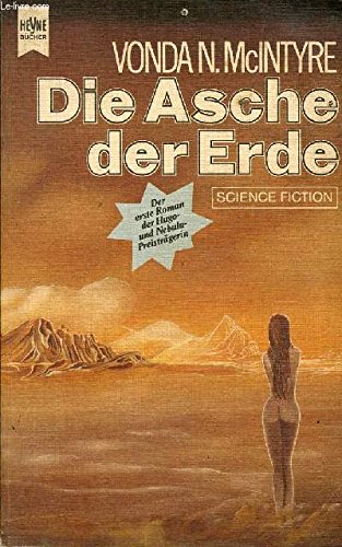 Vonda N. McIntyre: Die Asche der Erde