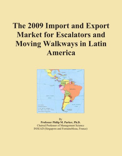 The 2009 Import and Export Market for Escalators and Moving Walkways in Latin America