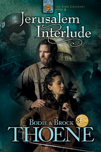 Jerusalem Interlude (Zion Covenant Book 4) (English Edition)
