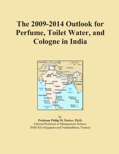 The 2009-2014 Outlook for Perfume, Toilet Water, and Cologne in India