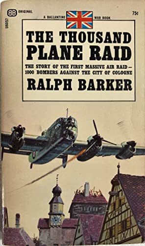 THE THOUSAND PLANE RAID