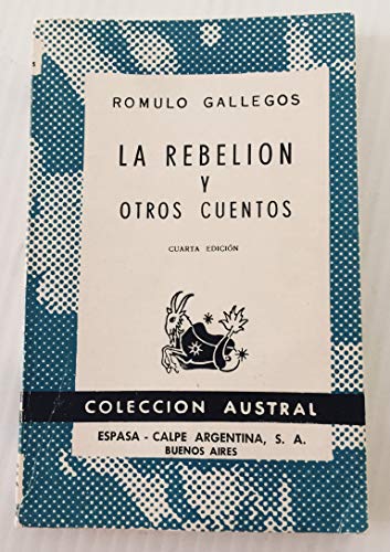 La Rebelión y Otros Cuentos