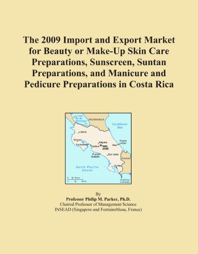 The 2009 Import and Export Market for Beauty or Make-Up Skin Care Preparations, Sunscreen, Suntan Preparations, and Manicure and Pedicure Preparations in Costa Rica