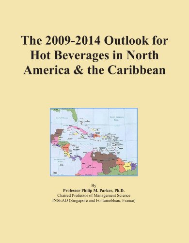 The 2009-2014 Outlook for Hot Beverages in North America & the Caribbean