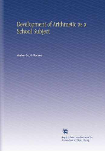 Development of Arithmetic as a School Subject