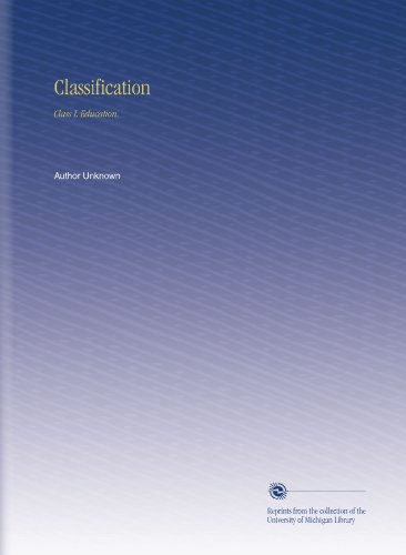 Classification: Class L Education.