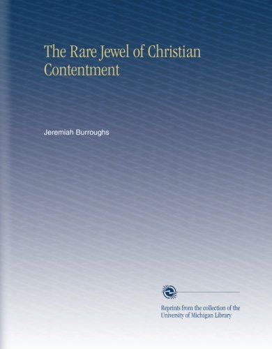 The Rare Jewel of Christian Contentment