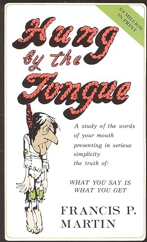 Hung by the Tongue