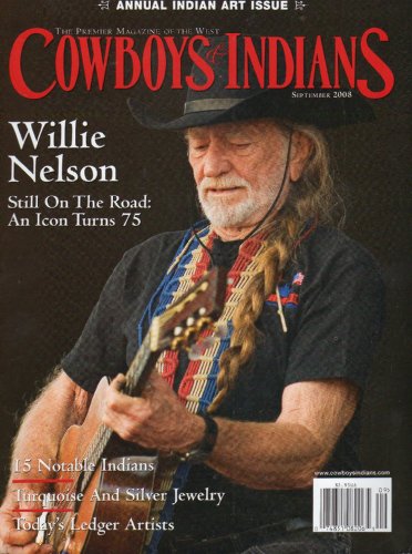 Cowboys & Indians 2008 September - Willie Nelson