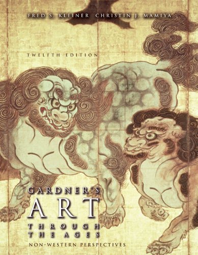 Gardners Art Through The Ages: Non-Western Perspectives, 12th