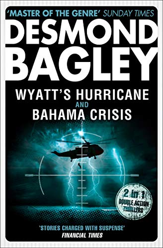 Wyatt’s Hurricane / Bahama Crisis