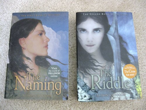The Naming & The Riddle (Books of Pellinor, 1 & 2)