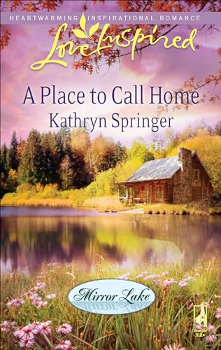 A Place to Call Home (Mirror Lake Book 1) (English Edition)