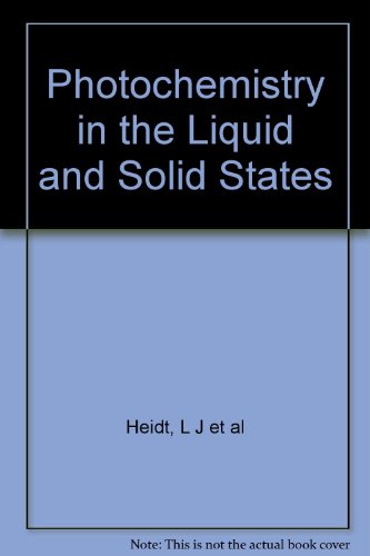 Photochemistry in the Liquid and Solid States