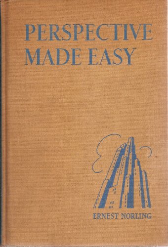 Perspective Made Easy, A Step-By-Step Method for Leaning the Basis of Drawing