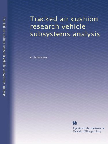 Tracked air cushion research vehicle subsystems analysis