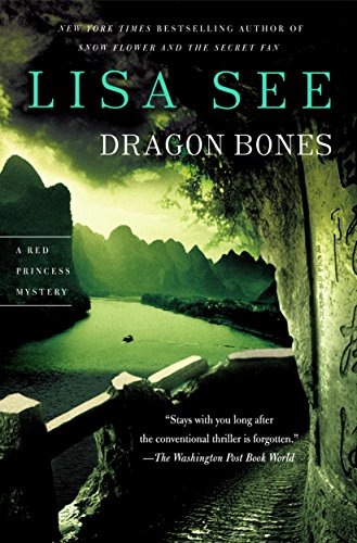 Dragon Bones: A Novel (Red Princess Mysteries Book 3)