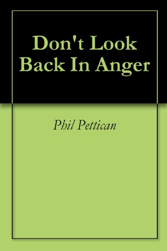 Don't Look Back In Anger