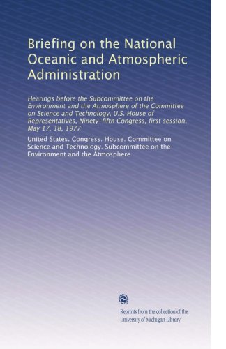 Briefing on the National Oceanic and Atmospheric Administration