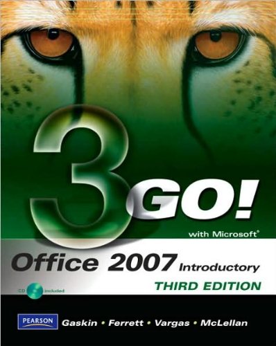 Lot of 4 Books Go! Series:with Office 2007, Introductory (2nd Edition) Computer Concepts Getting Started,with Microsoft Office 2007 Introductory, with Microsoft Windows XP Getting Started 2007-2009 ISBN# 0132318393,0132327937,0132418592