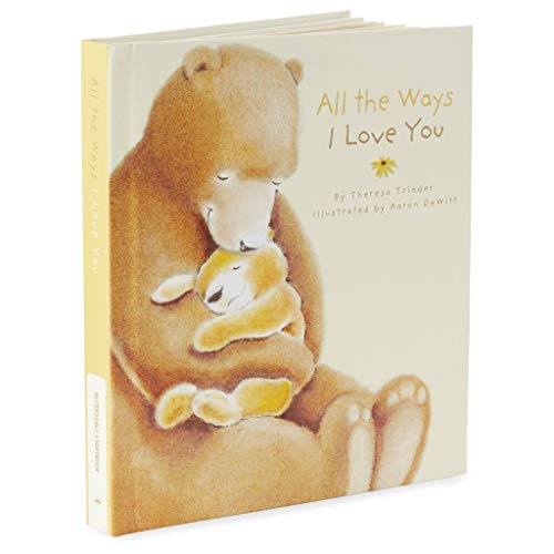 All The Ways I Love You: Recordable StoryBook