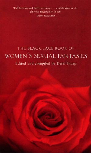 The Black Lace Book of Women's Sexual Fantasies (Black Lace Book Of Women Sexual Fantasies 3)