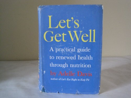 Let's Get Well Signed Book
