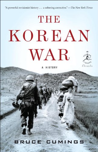 The Korean War: A History (Modern Library Chronicles Series Book 33)