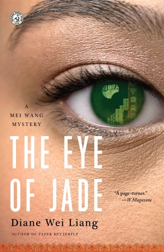 The Eye of Jade: A Mei Wang Mystery