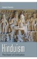 Hinduism The Dawn of Civilization