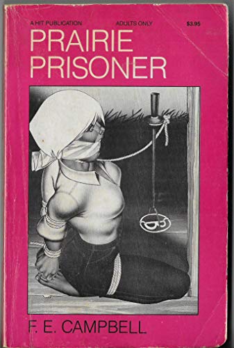 Prairie Prisoner number HIT 162