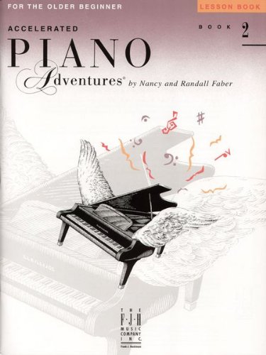 Accelerate Piano Adventures, Level 2 Set (4 Book Set, Lesson, Theory, Technique & Artistry, Performance Books)