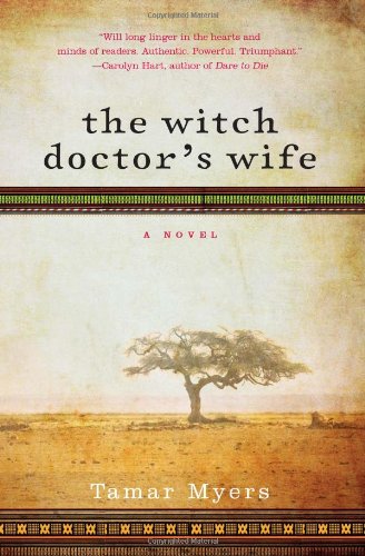 [The Witch Doctor's Wife (Belgian Congo Mystery)] [By: Myers, Tamar] [October, 2009]