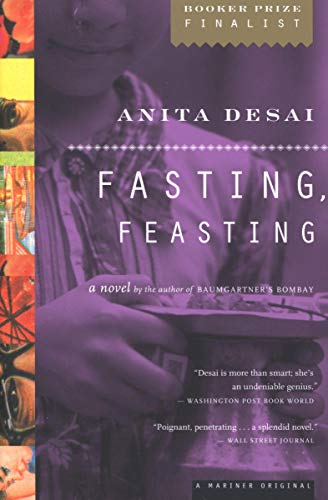 Fasting, Feasting: A Novel by the Booker Prize Finalist Author of Rosarita