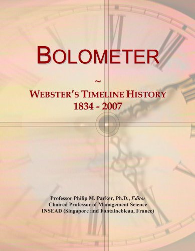 Bolometer: Webster's Timeline History, 1834 - 2007