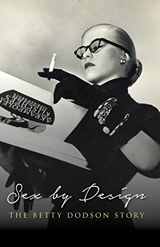 Sex By Design: The Betty Dodson Story