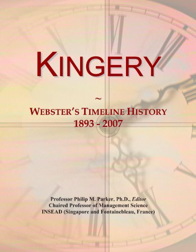Kingery: Webster's Timeline History, 1893 - 2007