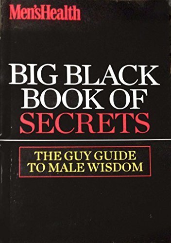 Big Black Book of Secrets the Guy Guide to Male Wi