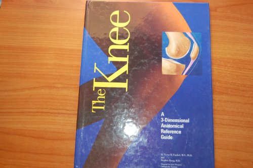 The Knee: A 3-Dimensional Anatomical Reference Guide