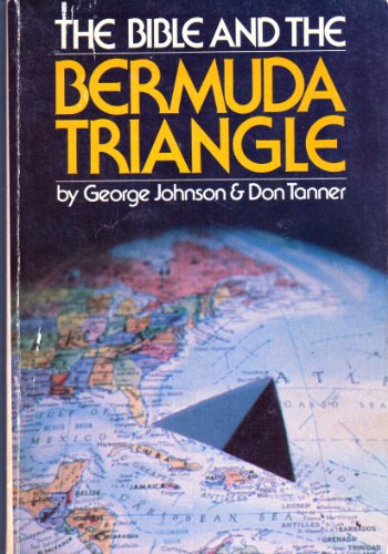 The Bible and the Bermuda Triangle 1976 Logos paperback