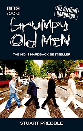 Grumpy Old Men: The Official Handbook (English Edition)