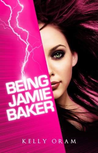 Being Jamie Baker (Jamie Baker Trilogy Book One)