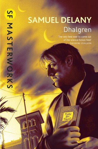 Dhalgren (S.F. MASTERWORKS Book 29)