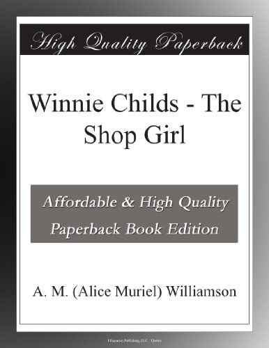Winnie Childs - The Shop Girl